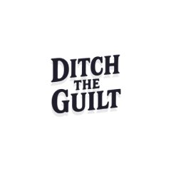 Ditch The Guilt Coupons