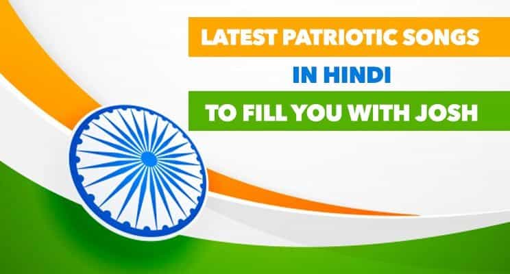 Top Patriotic Songs In Hindi