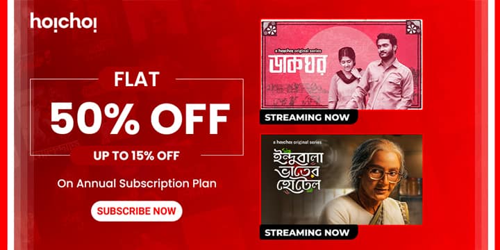 1. Hoichoi Subscription Coupon Code: Get 50% OFF on Annual Plan - wide 7