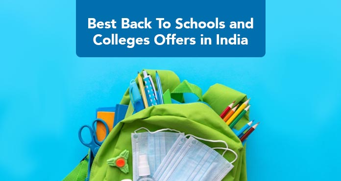 12 Best Back-to-School & Colleges Offers in India (2025)