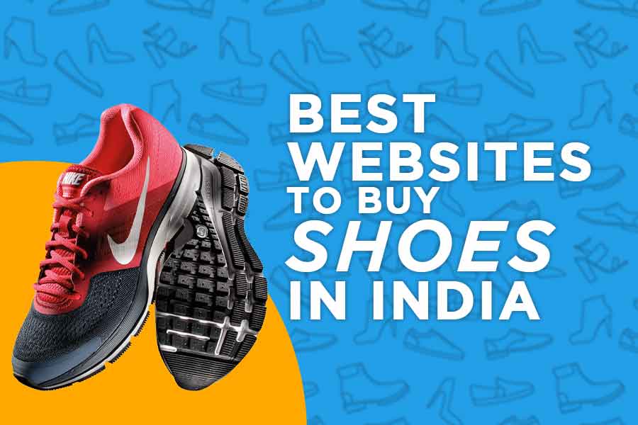 12 Best Websites To Buy Shoes In India
