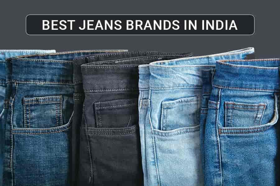 Top 25 Jeans Brands for Men and Women In India (2025)