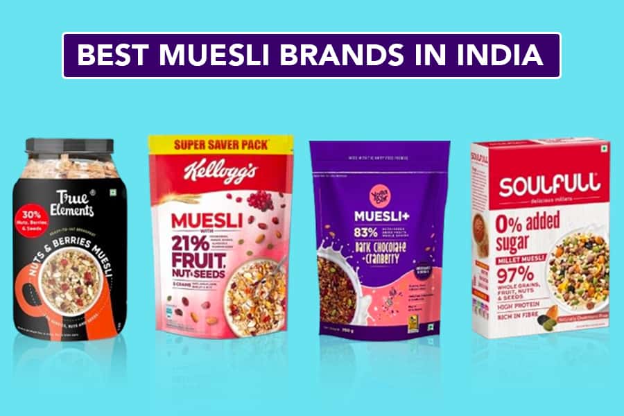 Get Your Morning Fix: 13 Must-Try Muesli Brands in India