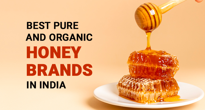 20 Best Pure & Organic Honey Brands in India