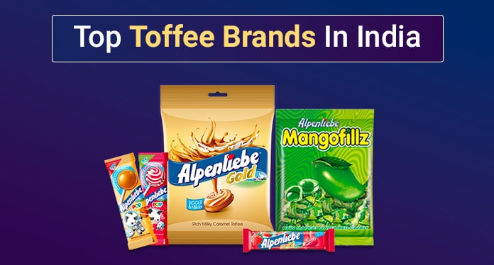 14 Best Toffee Brands in India