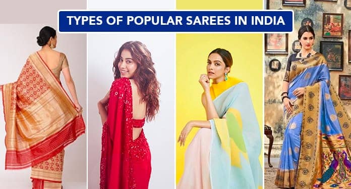 27+ Types of Popular Sarees in India