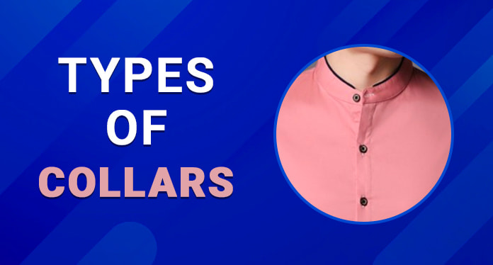 34 Types Of Collars For Men – The Ultimate Guide