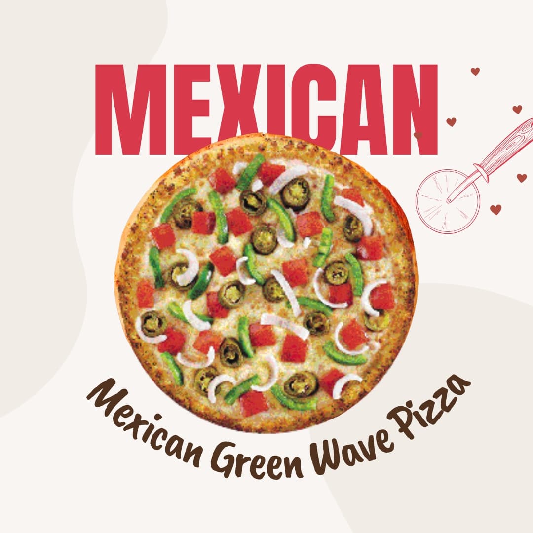 Mexican Green Wave Pizza