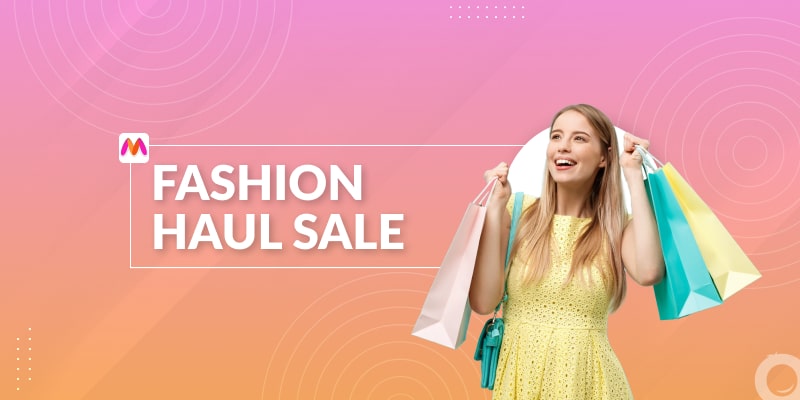 Myntra Fashion Haul Sale