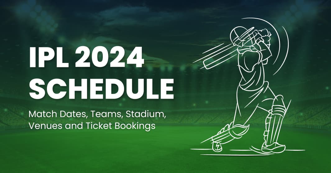 ipl-2025-schedule-match-dates-teams-stadiums-venues-and-ticket-bookings