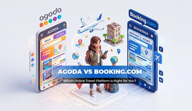 Agoda vs Booking.com: Which Travel Platform is Best for You?