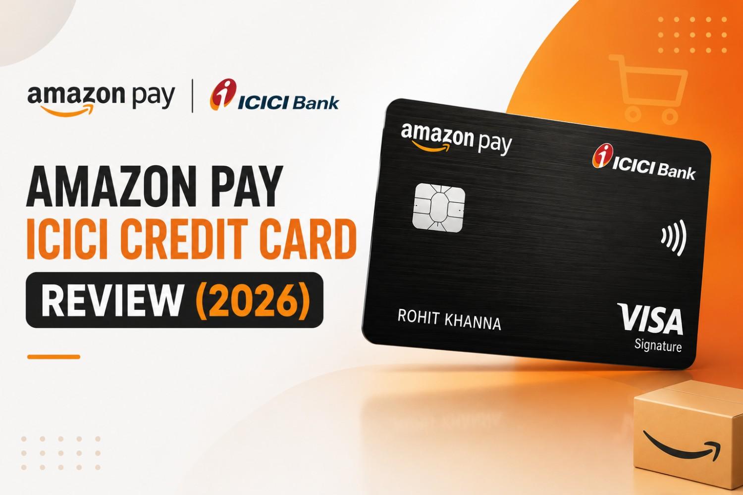 amazon pay icici credit card review