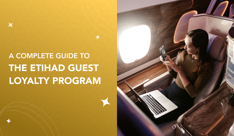 A Complete Guide to The Etihad Guest Loyalty Program