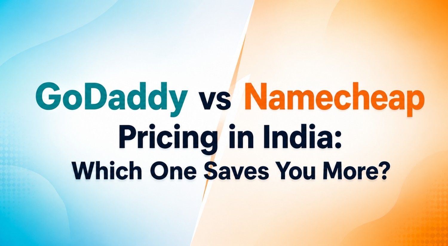godaddy vs namecheap pricing in india