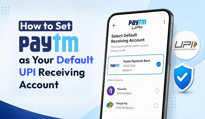 set paytm as your default upi receiving account